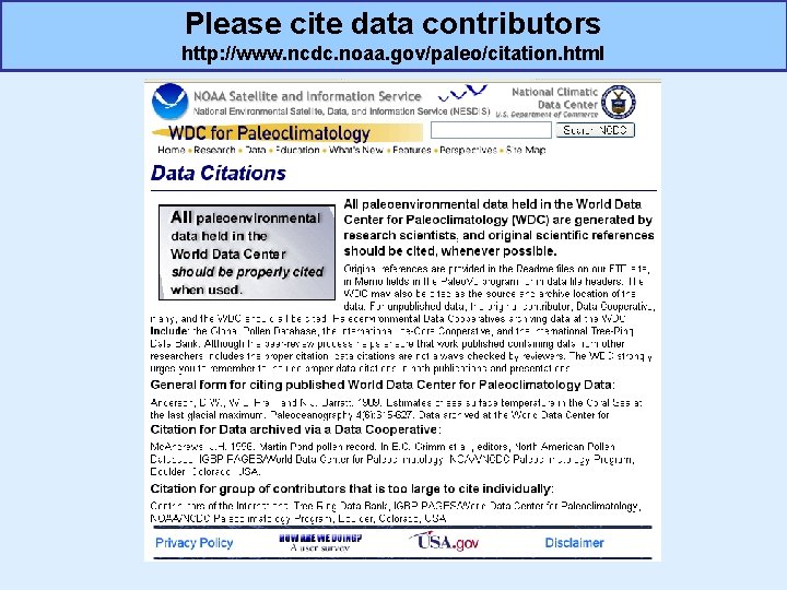 Please cite data contributors http: //www. ncdc. noaa. gov/paleo/citation. html 