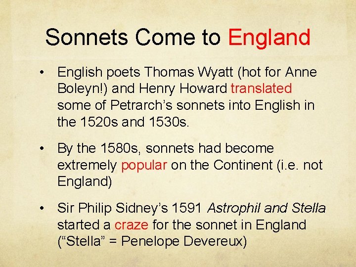 Sonnets Come to England • English poets Thomas Wyatt (hot for Anne Boleyn!) and