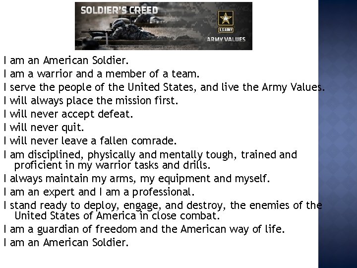 I I I I am an American Soldier. am a warrior and a member