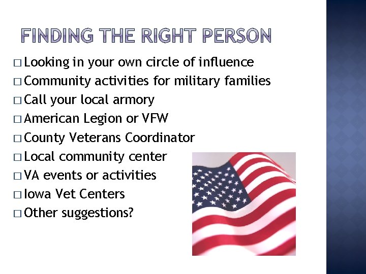 � Looking in your own circle of influence � Community activities for military families