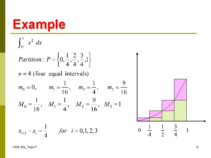 Example CISE 301_Topic 7 8 