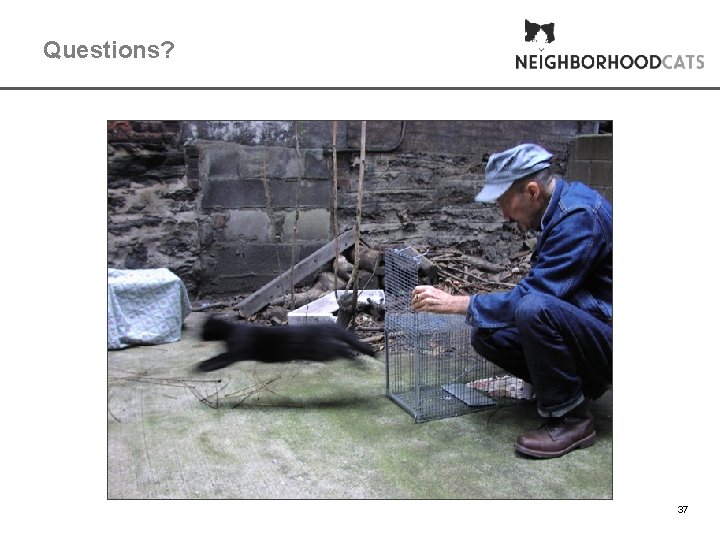 Questions? 37 