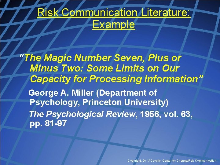 Risk Communication Literature: Example “The Magic Number Seven, Plus or Minus Two: Some Limits