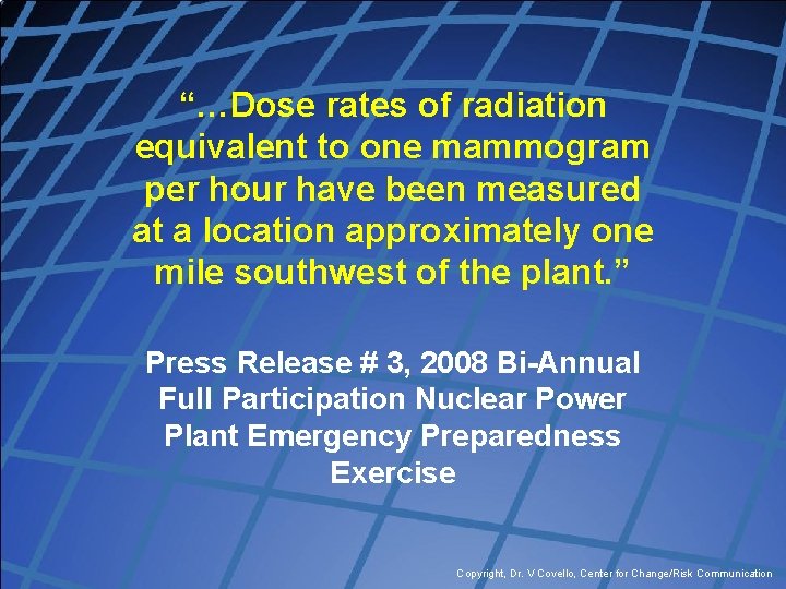 “…Dose rates of radiation equivalent to one mammogram per hour have been measured at