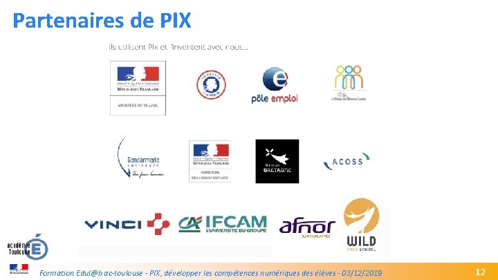 Partenaires de PIX GREC INITIALES Formation Edul@b ac-toulouse - PIX, développer les compétences numériques