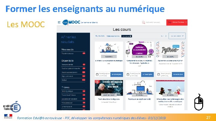 Former les enseignants au numérique Les MOOC GREC INITIALES Formation Edul@b ac-toulouse - PIX,