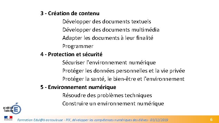 3 - Création de contenu Développer des documents textuels Développer des documents multimédia Adapter