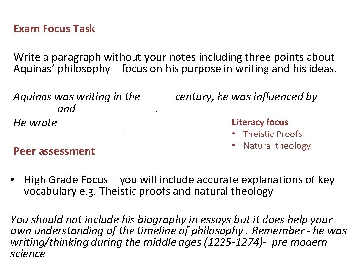 Exam Focus Task Write a paragraph without your notes including three points about Aquinas’