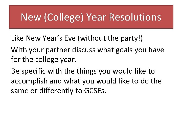 New (College) Year Resolutions Like New Year’s Eve (without the party!) With your partner