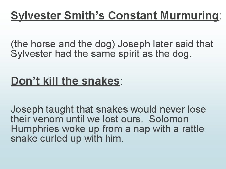 Sylvester Smith’s Constant Murmuring: (the horse and the dog) Joseph later said that Sylvester