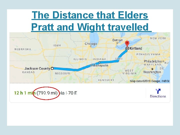 The Distance that Elders Pratt and Wight travelled 