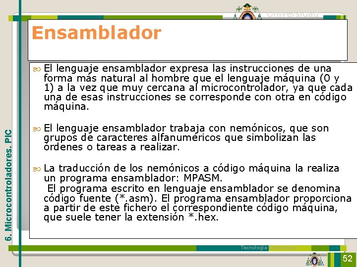 Ensamblador Universidad de Oviedo lenguaje ensamblador expresa las instrucciones de una forma más natural