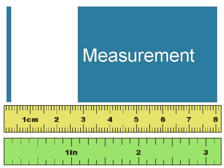 Measurement 