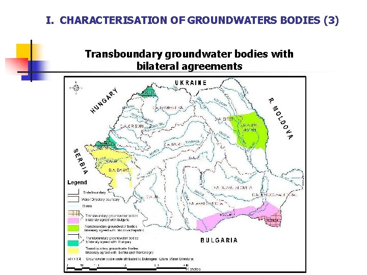 I. CHARACTERISATION OF GROUNDWATERS BODIES (3) Transboundary groundwater bodies with bilateral agreements 