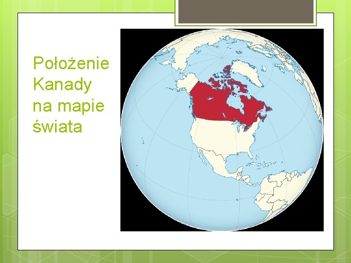Położenie Kanady na mapie świata 