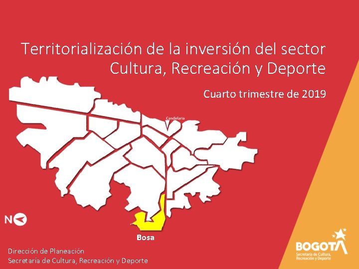 Territorialización de la inversión del sector Cultura, Recreación y Deporte Cuarto trimestre de 2019