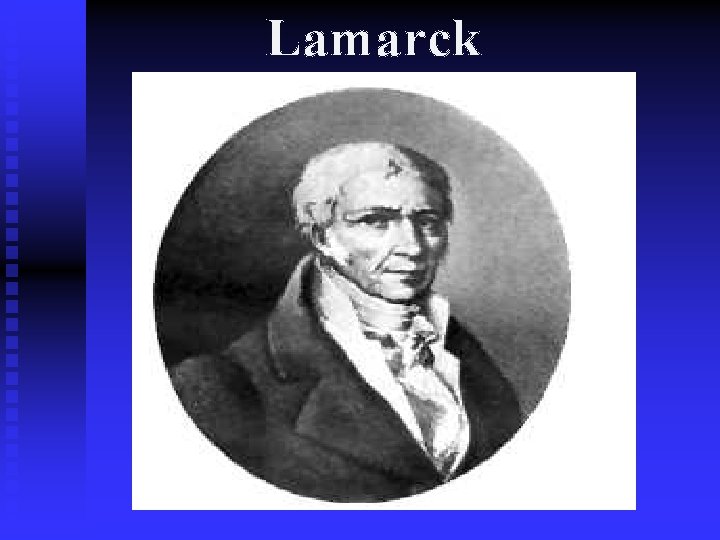 Lamarck Lamarck