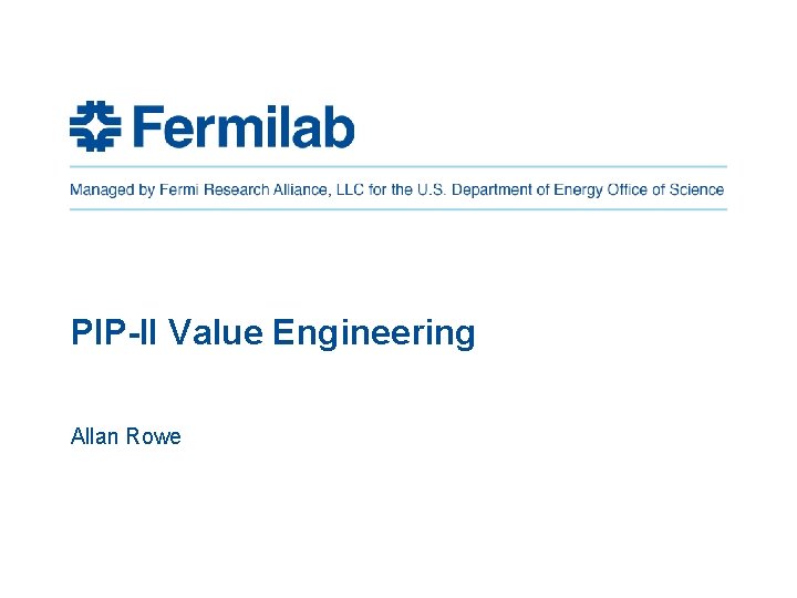 Pip Rowe PIPII Value Engineering Allan Rowe Value Engineering Execution