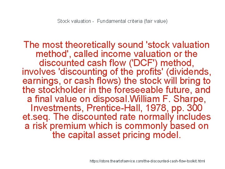 Stock valuation - Fundamental criteria (fair value) 1 The most theoretically sound 'stock valuation Stock valuation - Fundamental criteria (fair value) 1 The most theoretically sound 'stock valuation