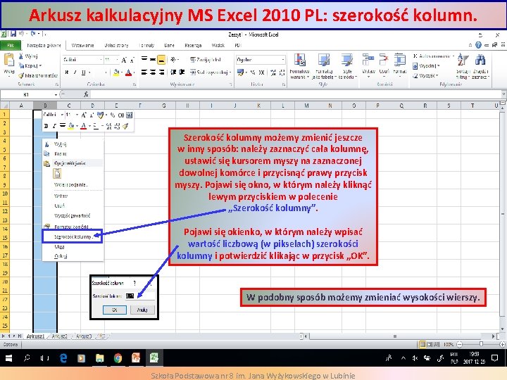 Arkusz kalkulacyjny MS Excel 2010 PL: szerokość kolumn. Szerokość kolumny możemy zmienić jeszcze w