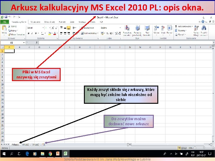 Arkusz kalkulacyjny MS Excel 2010 PL: opis okna. Pliki w MS Excel nazywają się