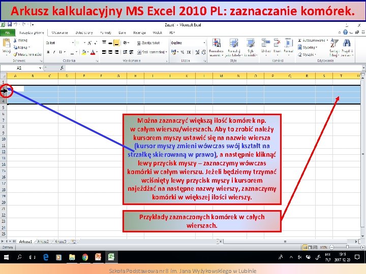 Arkusz kalkulacyjny MS Excel 2010 PL: zaznaczanie komórek. Można zaznaczyć większą ilość komórek np.