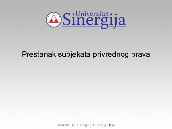 Prestanak subjekata privrednog prava 