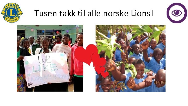 Tusen takk til alle norske Lions! 