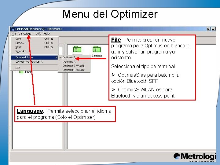Menu del Optimizer File: Permite crear un nuevo programa para Optimus en blanco o