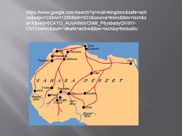 https: //www. google. com/search? q=mali+kingdom&safe=acti ve&espv=2&biw=1280&bih=923&source=lnms&tbm=isch&s a=X&ved=0 CAYQ_AUo. AWo. VCh. MI_P 6 ysbady. QIVih.