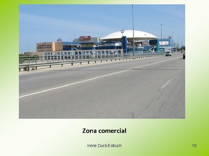 Zona comercial Irene Durá Estruch 10 