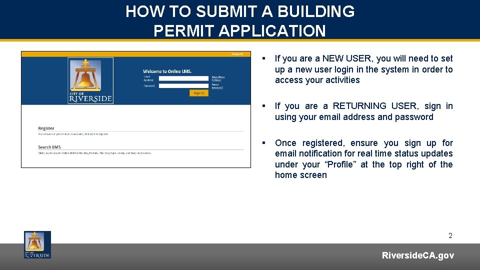 HOW TO SUBMIT A BUILDING PERMIT APPLICATION § If you are a NEW USER,