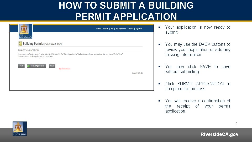 HOW TO SUBMIT A BUILDING PERMIT APPLICATION § Your application is now ready to