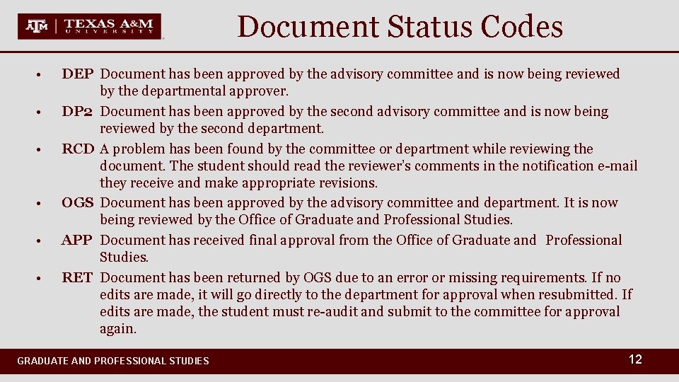 Document Status Codes • • • DEP Document has been approved by the advisory