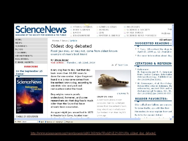 http: //www. sciencenews. org/view/generic/id/61368/title/World%E 2%80%99 s_oldest_dog_debated 