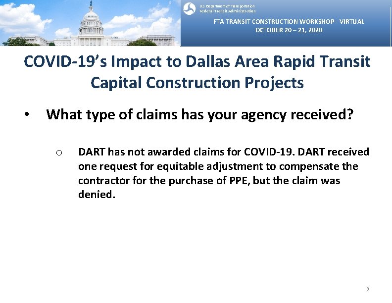 U. S Department of Transportation Federal Transit Administration FTA TRANSIT CONSTRUCTION WORKSHOP - VIRTUAL