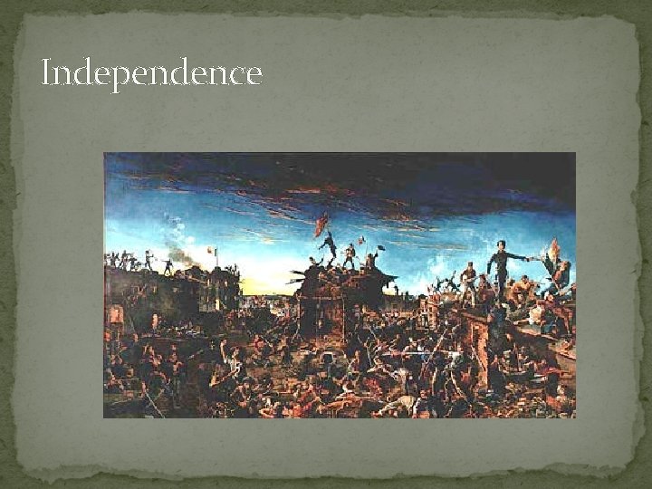 Independence 