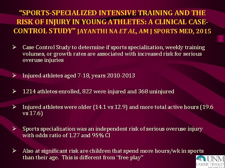 “SPORTS-SPECIALIZED INTENSIVE TRAINING AND THE RISK OF INJURY IN YOUNG ATHLETES: A CLINICAL CASECONTROL