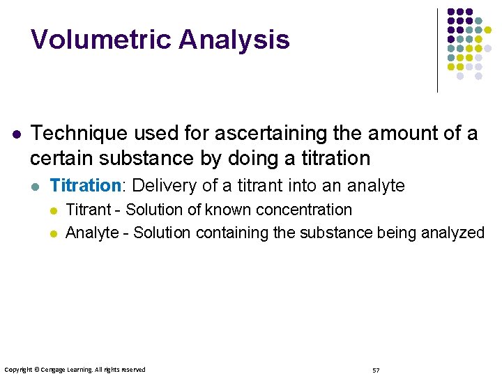 Volumetric Analysis l Technique used for ascertaining the amount of a certain substance by