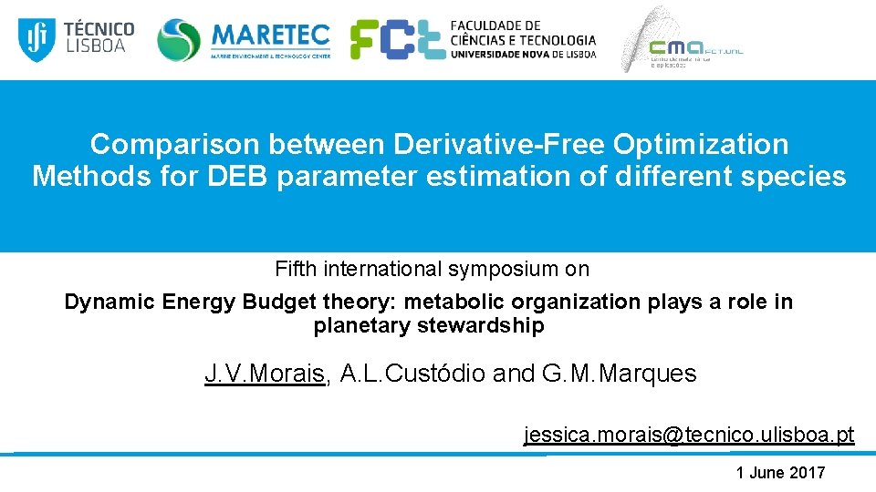 Comparison between Derivative-Free Optimization Methods for DEB parameter estimation of different species Fifth international