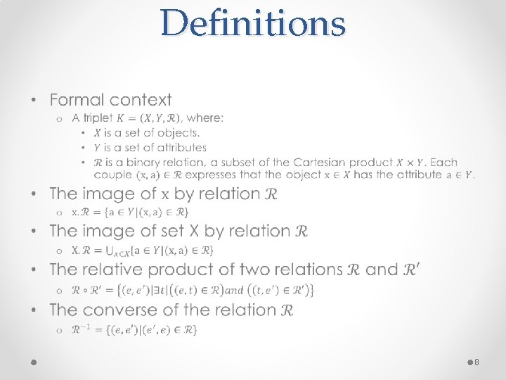 Definitions • 8 Definitions • 8