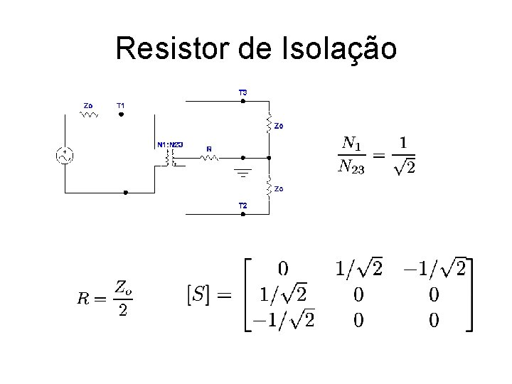Resistor de Isolação 