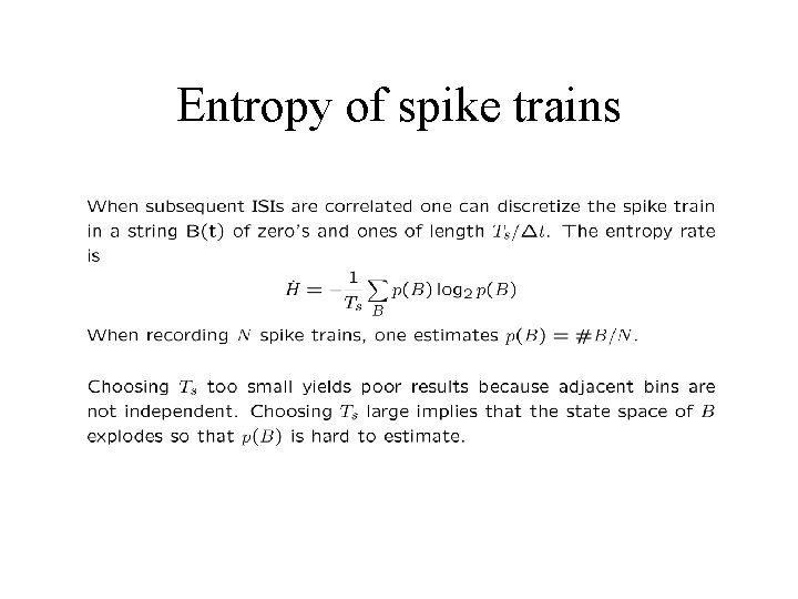 Entropy of spike trains 