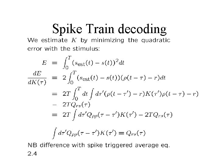 Spike Train decoding 