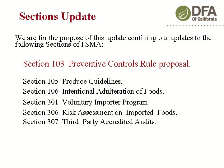 Sections Update We are for the purpose of this update confining our updates to