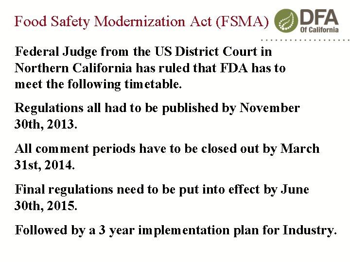 Food Safety Modernization Act (FSMA) Federal Judge from the US District Court in Northern