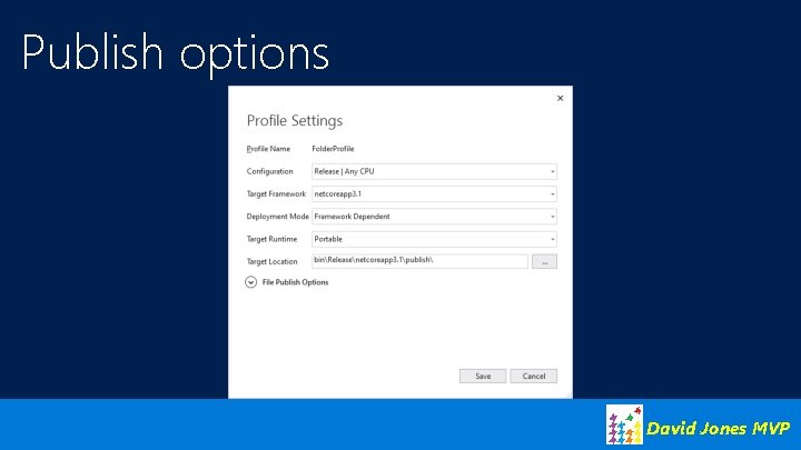 Publish options David Jones MVP 