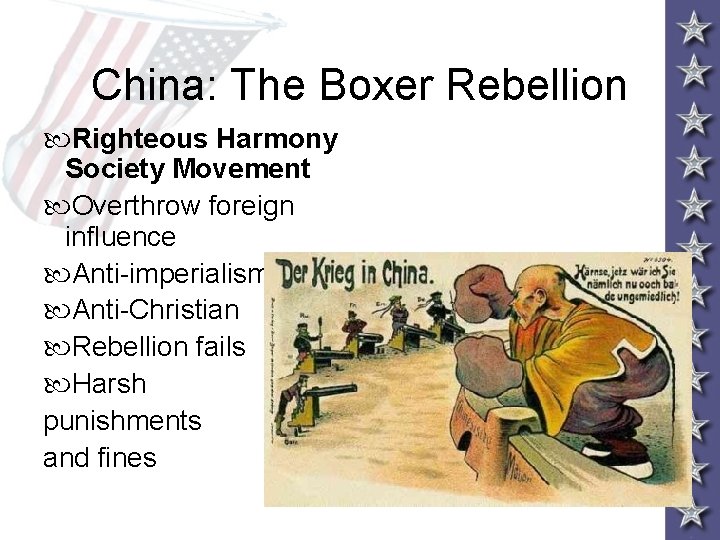 China: The Boxer Rebellion Righteous Harmony Society Movement Overthrow foreign influence Anti-imperialism Anti-Christian Rebellion