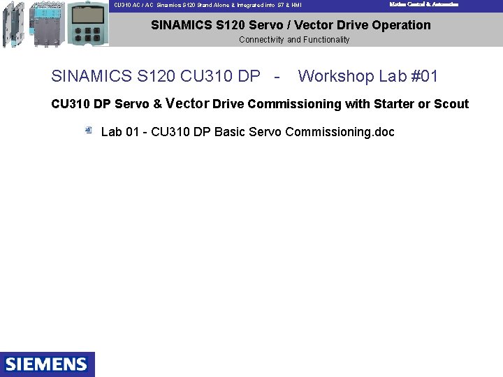 CU 310 AC / AC Sinamics S 120 Stand Alone & Integrated into S