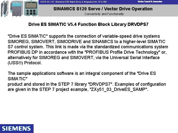 CU 310 AC / AC Sinamics S 120 Stand Alone & Integrated into S
